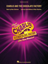 Charlie and the Chocolate Factory: The New Musical piano sheet music cover